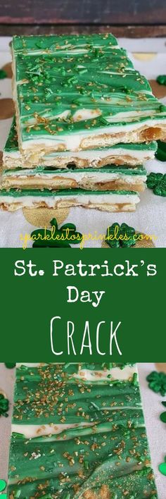 St. Patrick’s Day Crack is Not Yo' Mama's crack! This is one amazing souped up version for St. Patrick's Day! #stpatricksday #holiday #holilday St Patricks Day Candy Recipes, No Bake St Patricks Day Treats, St Patrick Desserts Easy, St Patricks Day Candy Ideas, St Patrick Candy Ideas, St Patricks Day Candies, Leprechaun Bark, St Patrick's Day Chocolate Bark, St. Patricku2019s Day Bark