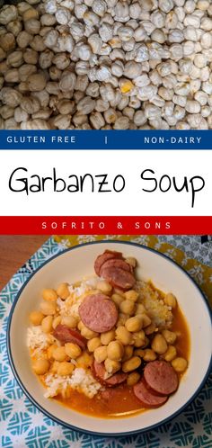 the cover of garbanzo soup is shown with beans and sausages in it