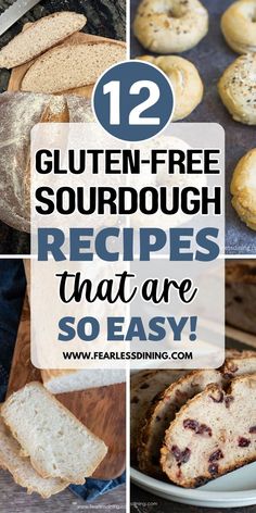 gluten - free sourdough recipes that are so easy