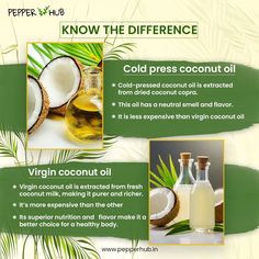 Virgin Coconut Oil vs Cold-Pressed Coconut Oil: Know the Difference! Get our informative poster and uncover the truth! Processing methods Nutritional content Taste and texture Uses and benefits #coconutoil #healthyliving #wellness #nutrition #foodie #poster #infographic #pepperhub Cold Pressed Oil Benefits, What Is Cold Pressed Coconut Oil, Cold Pressed Oil Nutrition, Coconut Oil Infographic Design, Coconut Oil Benefits Graphic, Coconut Oil Advertisement With Ingredients, Organic Coconut Oil Nutrition Facts, 10 Facts About Coconut Oil, Pure Coconut Oil Advertisement