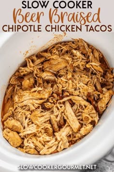 slow cooker beer braised chipotle chicken tacos in a white bowl