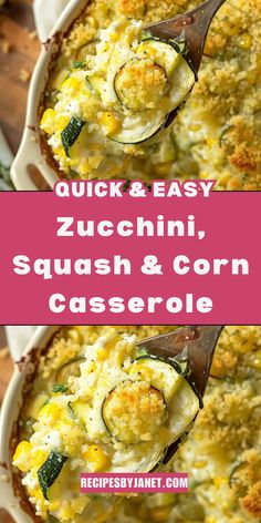 two images showing how to make zucchini, squash and corn casserole