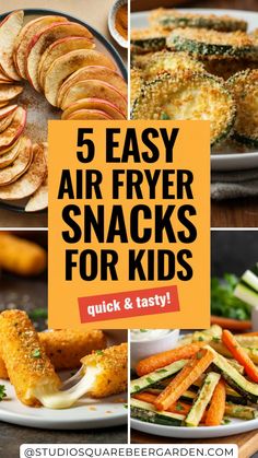 five easy air fryer snacks for kids that are quick and tasty to make