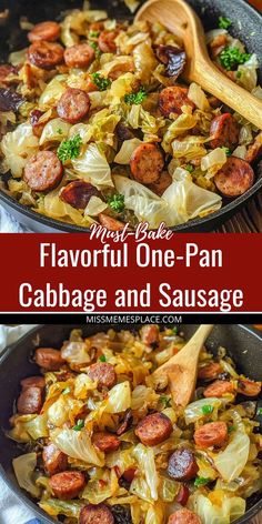 sausage and cabbage in a skillet with text overlay that reads, my first bake flavorful one - pan cabbage and sausage