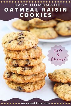 oatmeal raisin cookies stacked on top of each other with the words easy homemade oatmeal raisin cookies