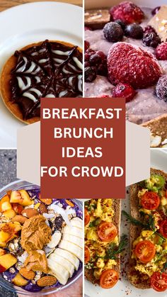 the breakfast brunch ideas for crowd are easy to make, delicious and nutritious