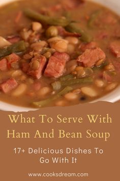 what to serve with ham and bean soup