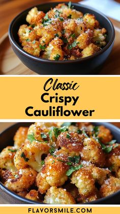 two pictures of cauliflower with the words classic crispy on top and below