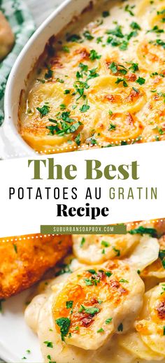 the best potato au gratine recipe in a casserole dish