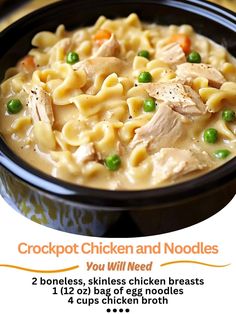 a bowl filled with chicken and noodles on top of a wooden table next to a sign that says crockpot chicken and noodles you will need