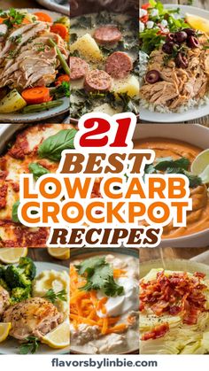 the 21 best low carb crockpot recipes on this list are delicious and easy to make