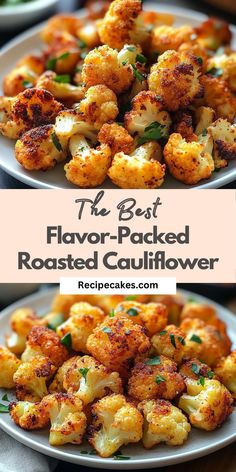 the best flavored roasted cauliflower recipe