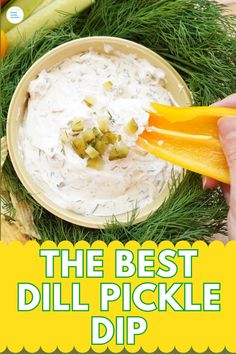 the best dill pickle dip recipe