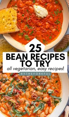 25 bean recipes to try all vegetarian, easy and healthy soups that are perfect for lunch or dinner