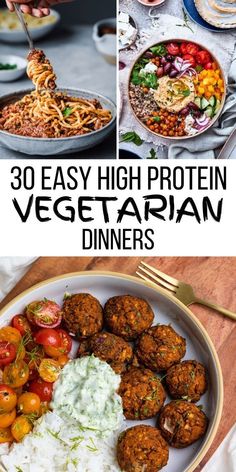 30 Easy High Protein Vegetarian Dinners