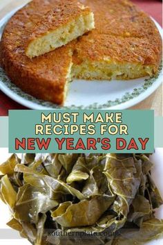 some food that is on a plate and in front of the words must make recipes for new year's day