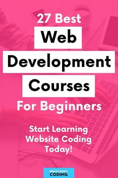 27 Best Web Development Courses for Beginners in 2025 (Free and Paid)