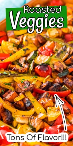 roasted veggies in a pan with the title above it