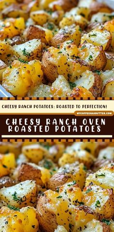 cheesy ranch oven roasted potatoes in a casserole dish with text overlay