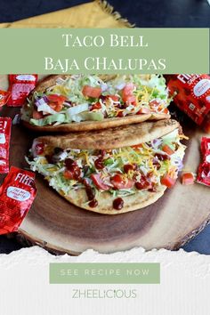 taco bell baja chalupas recipe on a wooden plate with red packets