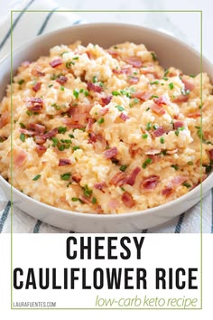 cheesy cauliflower rice with bacon in a white bowl