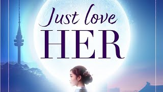 Just Love Her | Official Book Trailer
