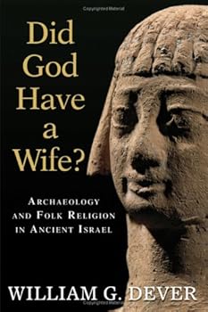 Cover of "Did God Have A Wife? Archaeolog... Cover of "Did God Have A Wife? Archaeolog...