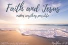 Faith For The Impossible ~ CHRISTian poetry by deborah ann free to use