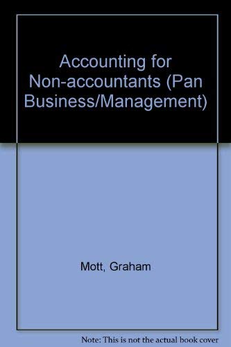 Accounting for Non-accountants (Pan Business/Management S.)