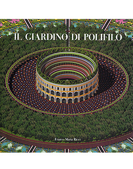 hp-reconstrucao Il giardino di Polifilo.Ricostruzione virtuale dalla Hypnerotomachia Poliphili di Francesco Colonna, Silvia Fogliati/Davide Dutto,2002