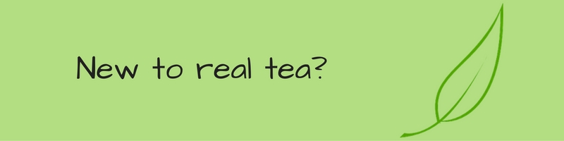 New to real loose leaf tea