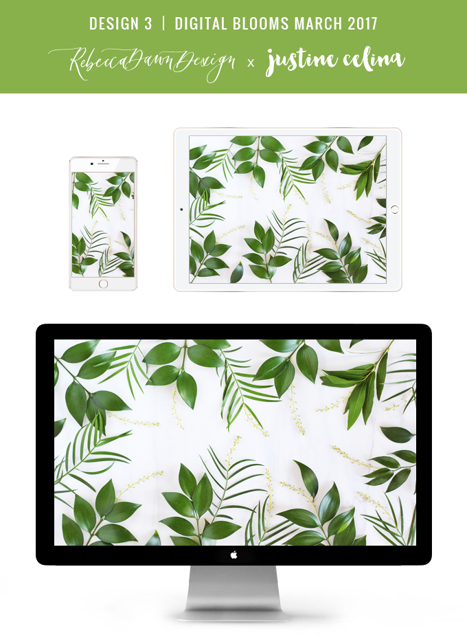 DIGITAL BLOOMS FEBRUARY 2017 | Free Desktop Wallpapers Inspired by Pantoneβs 2017 Colour of the Year, Greenery | Design 3 // JustineCelina.com x Rebecca Dawn Design