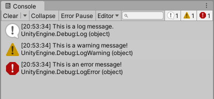 The Console window displays the three types of debug message: a regular log with a white exclamation icon, a warning with a yellow exclamation icon, and an error with a red exclamation icon.